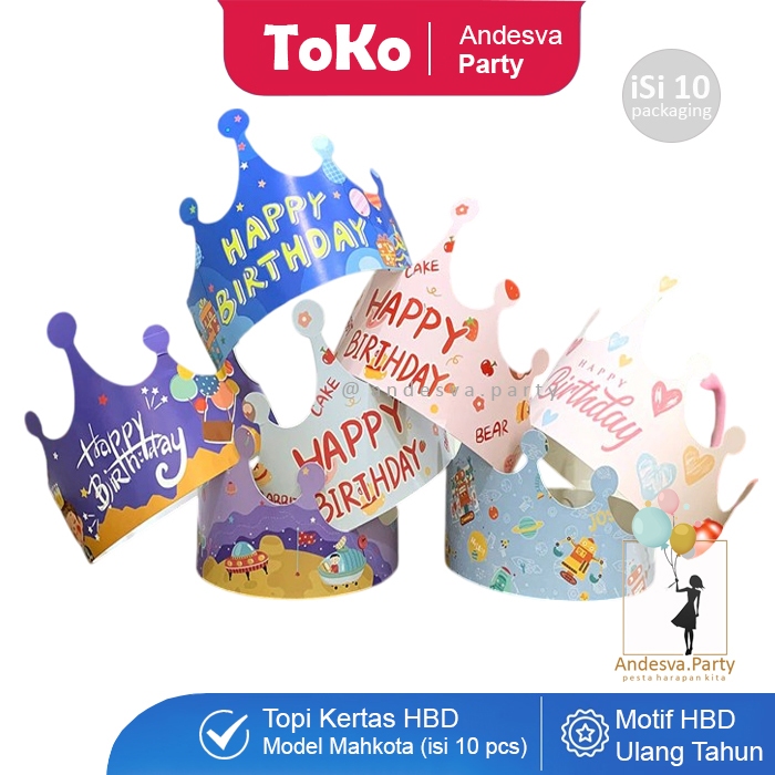 isi 10 Topi HBD Kertas Mahkota / Topi Ulang Tahun Mahkota Kertas / Topi Ultah Mahkota Motif HBD
