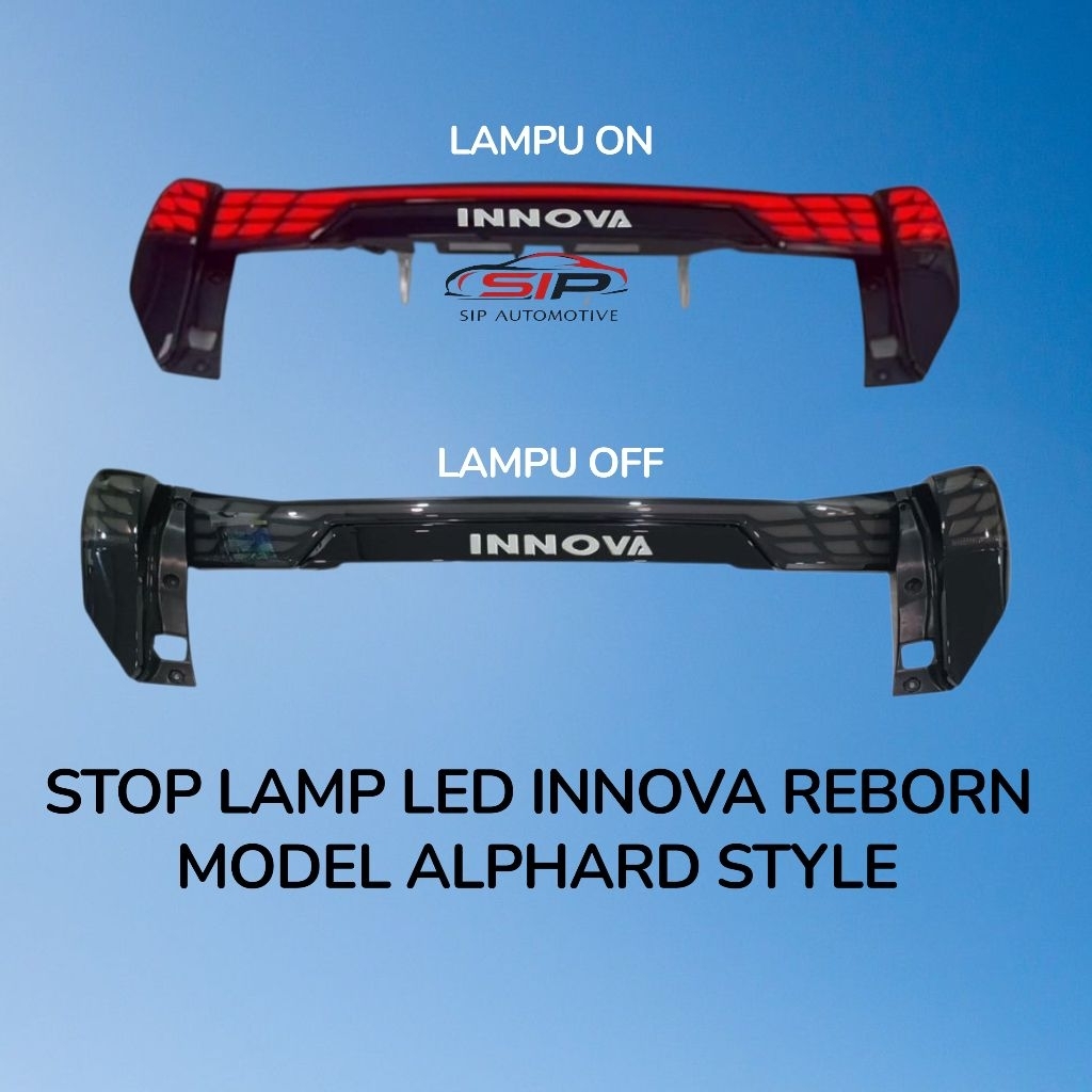 STOP LAMP LED / LAMPU STOP INNOVA REBORN 2016 SD 2025 MODEL ALPHARD STYLE