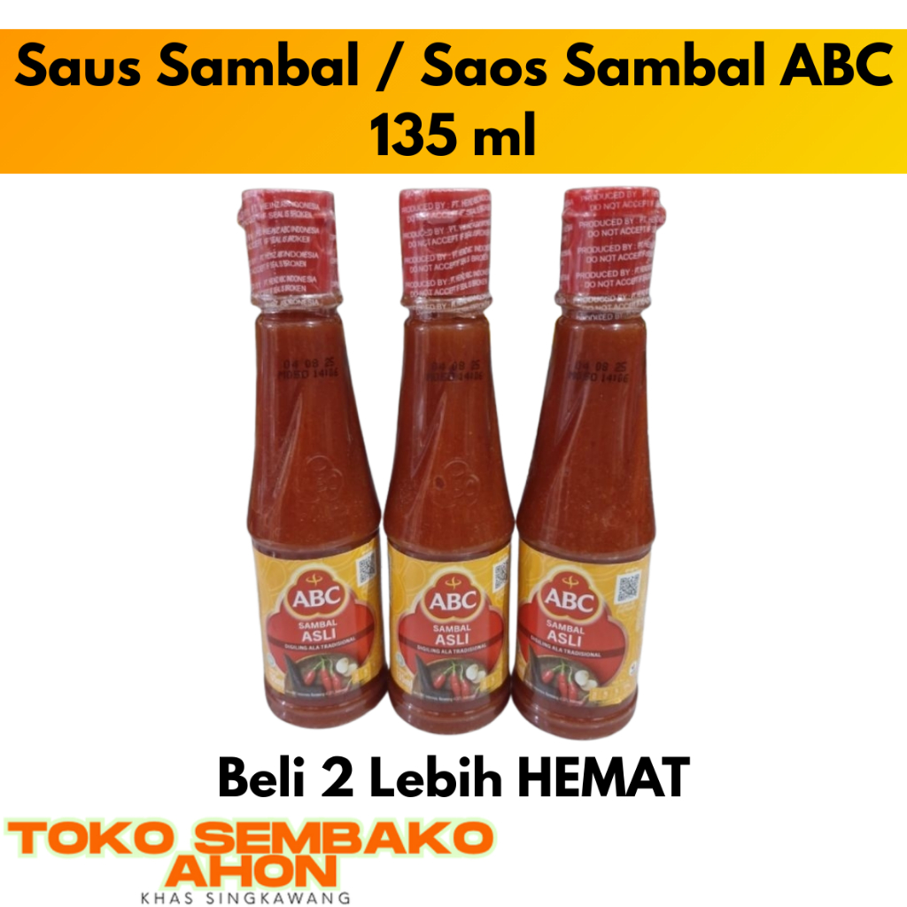 Saus Sambal ABC 135 ml / Saos Pedas ABC / Saus ABC Kecil / Saus Botolan / Saus Sambal Botol / Saus S