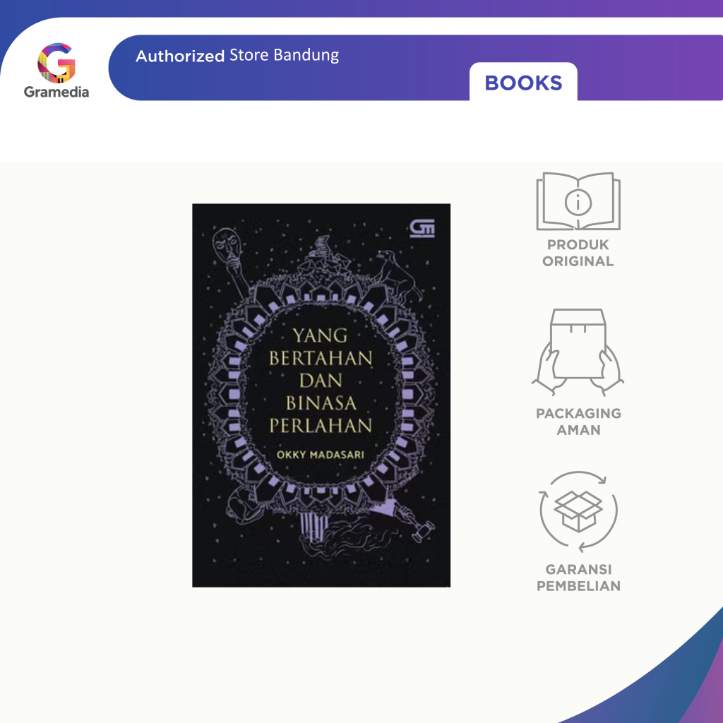 Gramedia Bandung - Yang Bertahan dan Binasa Perlahan