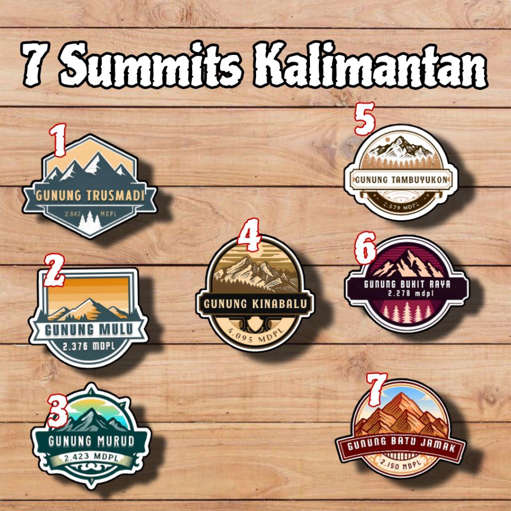 

Stiker 7 Summit Kalimantan Stiker Gunung Kalimantan Vinyl+Laminasi Size 6-7cm