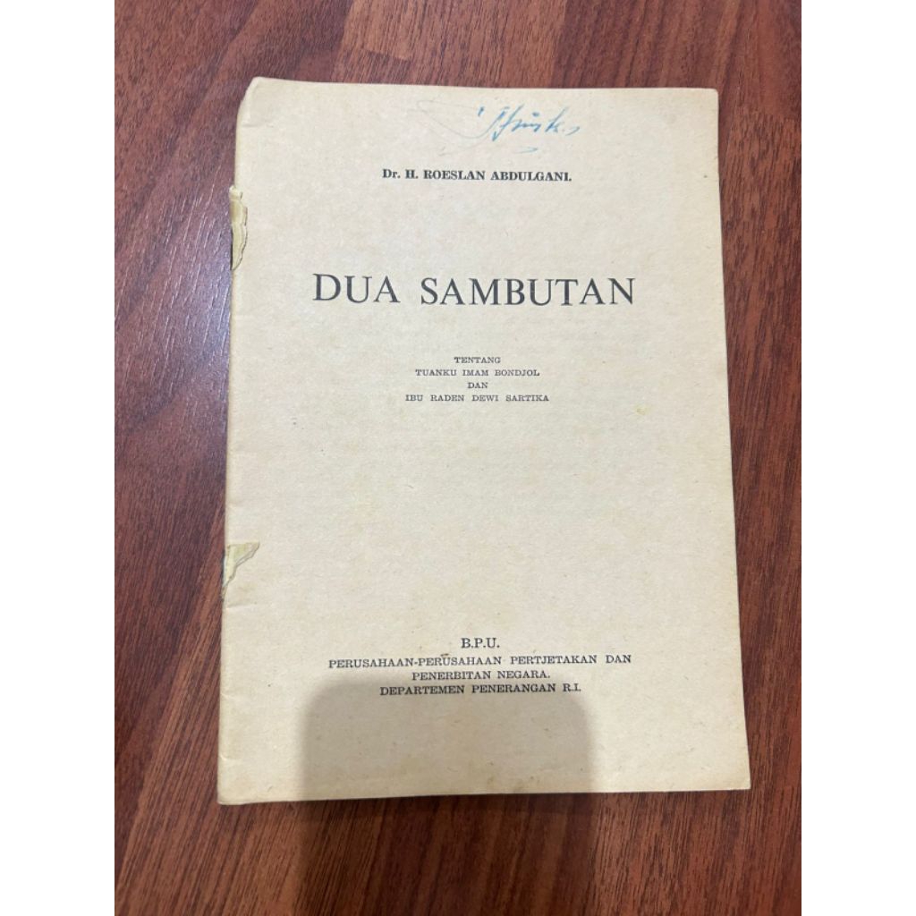 Buku DUA SAMBUTAN oleh ROESLAN ABDULGANI