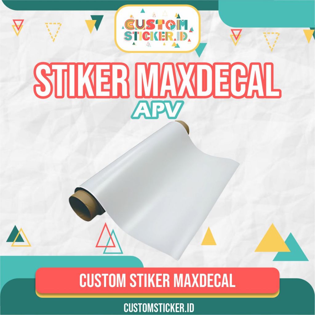 

STIKER MAXDECAL APV PRINT UV