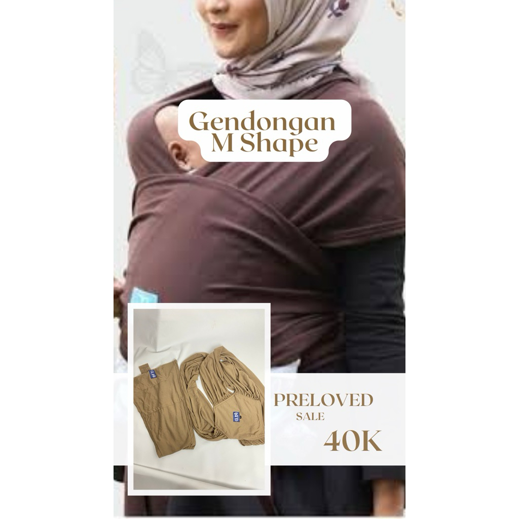 Preloved Gendongan M Shape