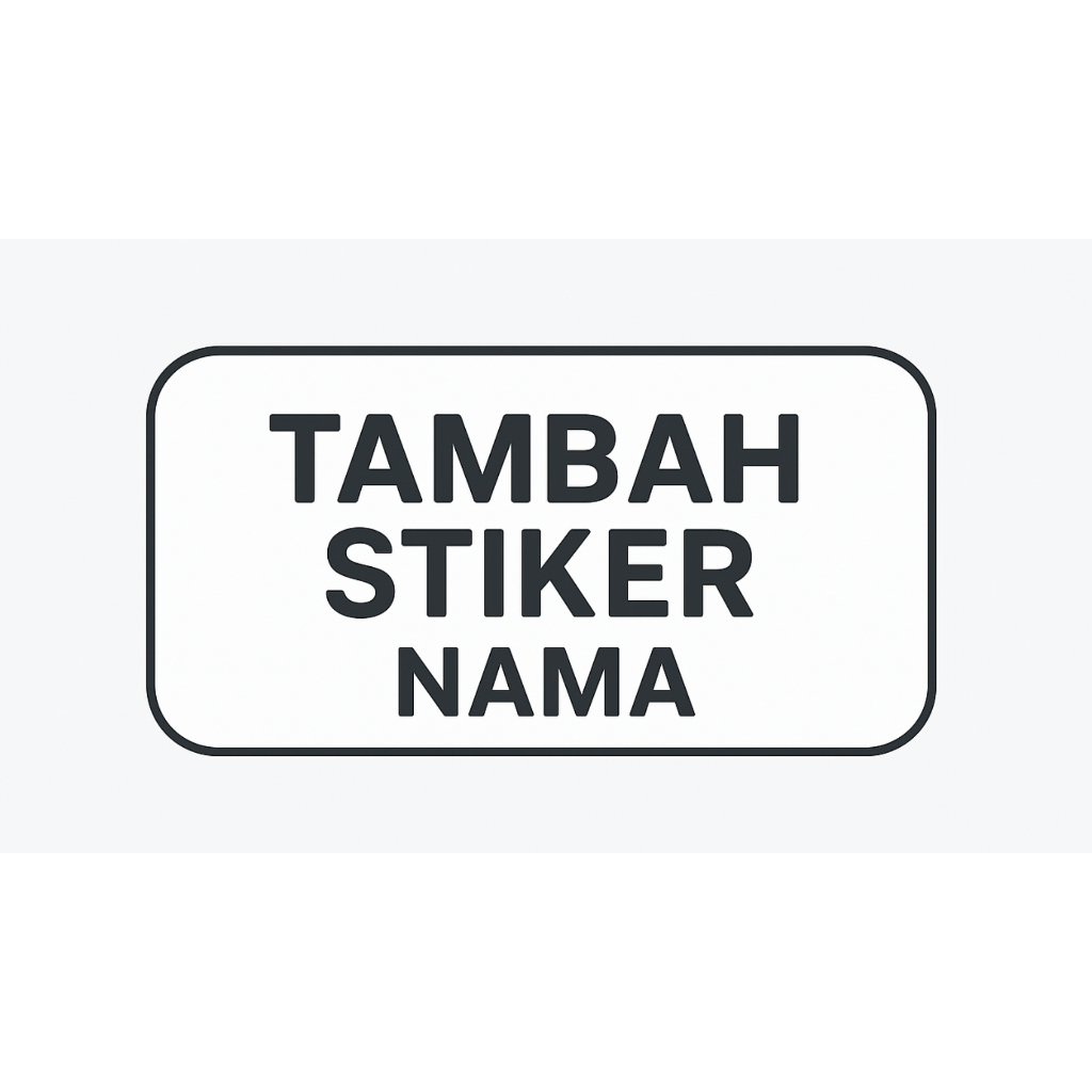 

SATUAN STICKER NAMA TERPISAH UNTUK SEMUA VARIAN BAJU TULIS DI CATATAN