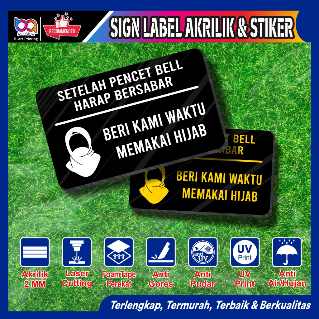 SIGN AKRILIK - SETELAH PENCET BELL HARAP SABAR - HIJAB - 20 x 12 Cm STIKER HIJAB TAMU KURIR MOHON TU