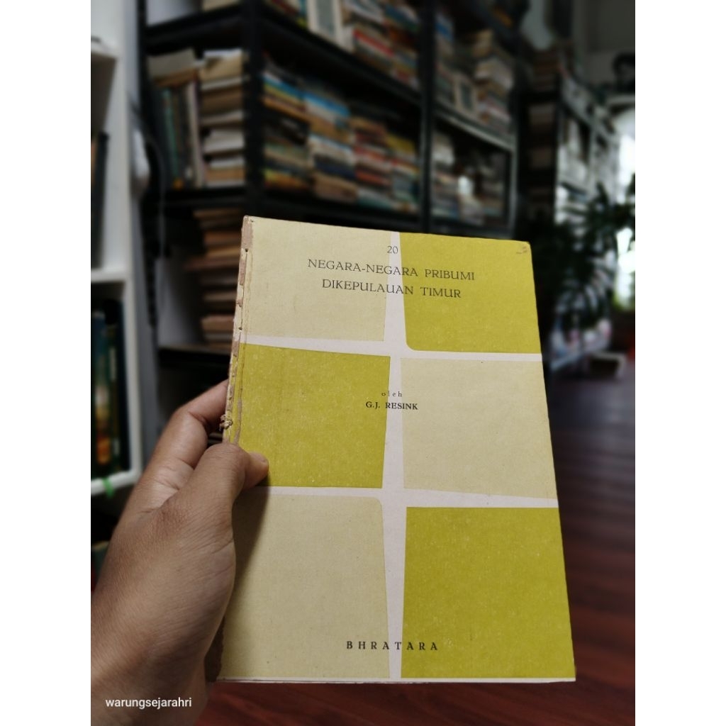 NEGARA-NEGARA PRIBUMI DI KEPULAUAN TIMUR - G.J. Resink