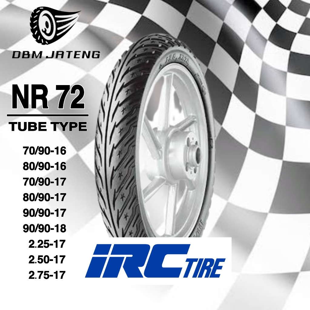 100% ORIGINAL & BARU BAN IRC NR72 TUBE TYPE TT RING 16 17 18 UKURAN 70/90-16 80/90-16 70/90-17 80/90