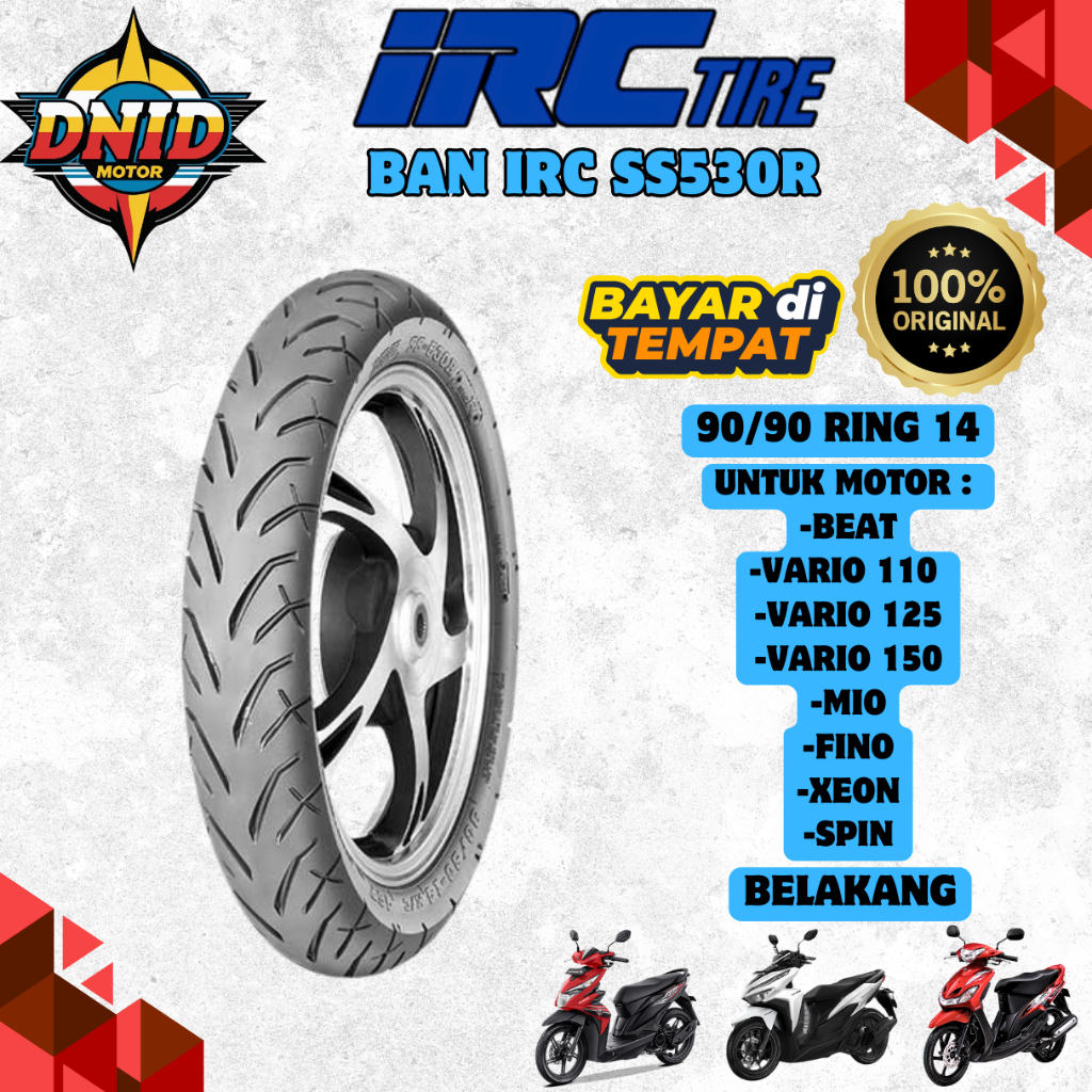 BAN IRC SS530R TUBELESS ( 90/90-14 ) BAN BELAKANG MOTOR MATIC VARIO KARBU / VARIO 125 / VARIO 150 / 