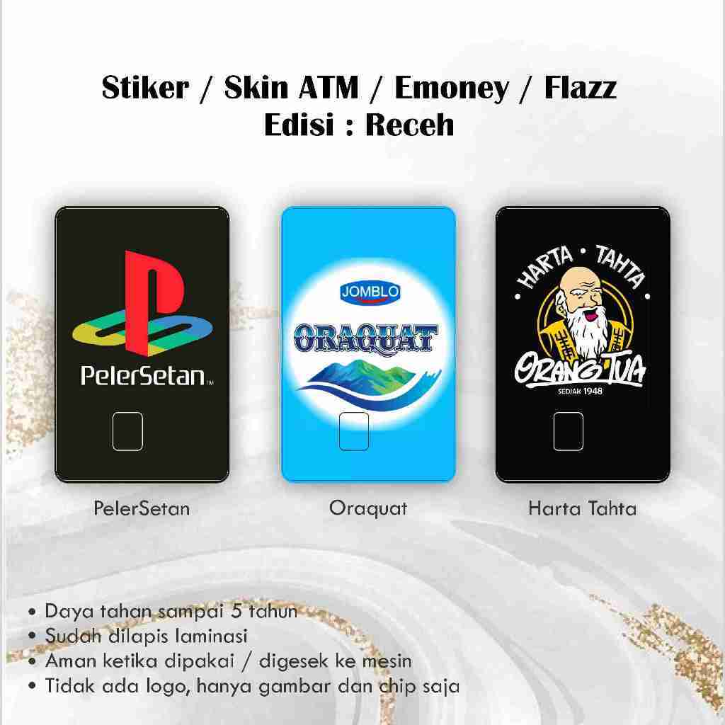 Stiker / Garskin / Skin ATM / Flazz / Kartu Nyeleneh