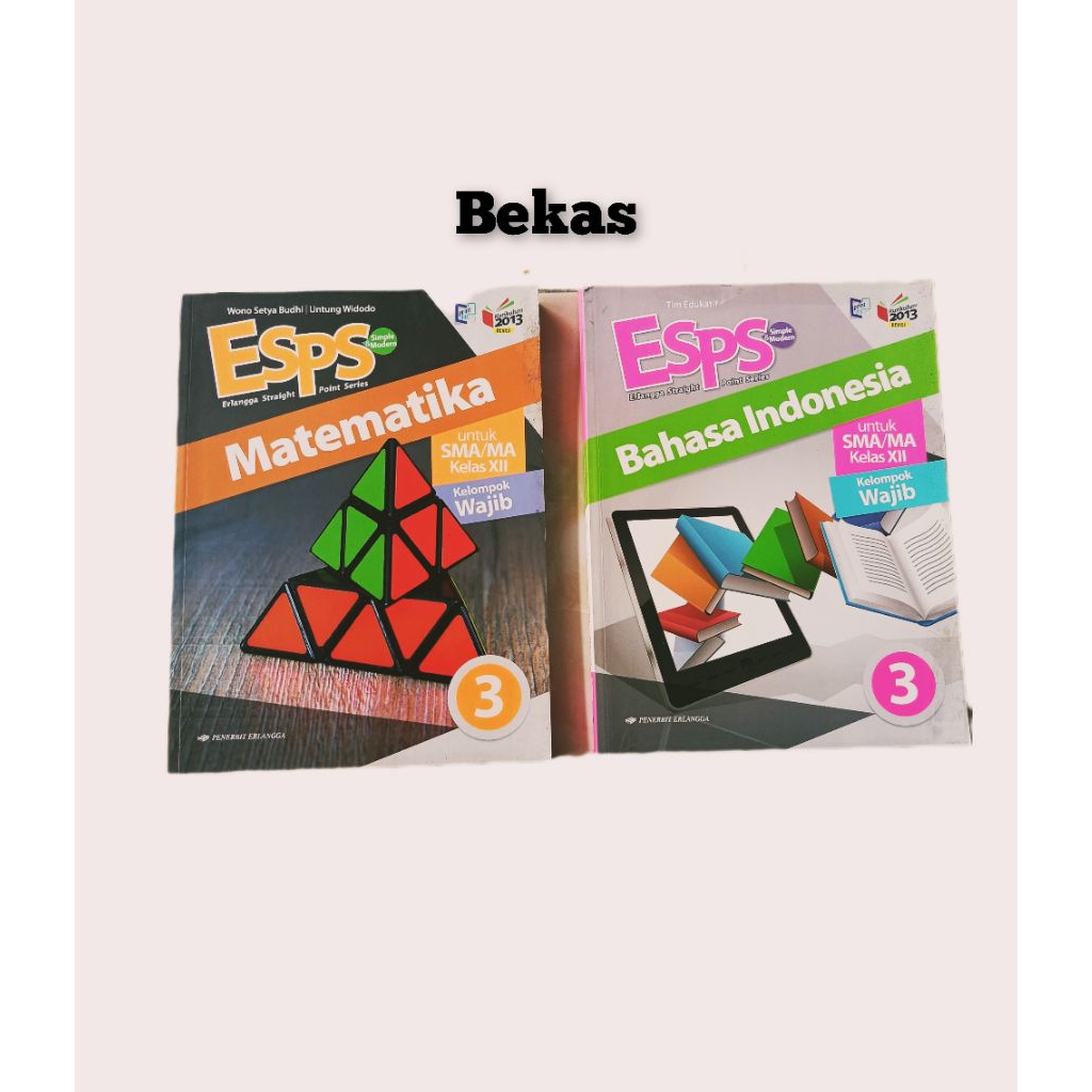 ESPS MATEMATIKA wajib Bahasa Indonesia wajib kelas 12 Kurikulum 2013 Revisi Erlangga
