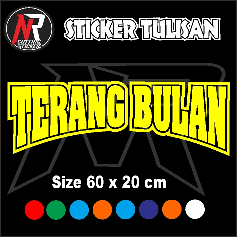 

STICKER CUTTING TULISAN TERANG BULAN STICKER TULISAN UNTUK NAMA JUALAN DENGAN UKURAN 60 X 20 CM