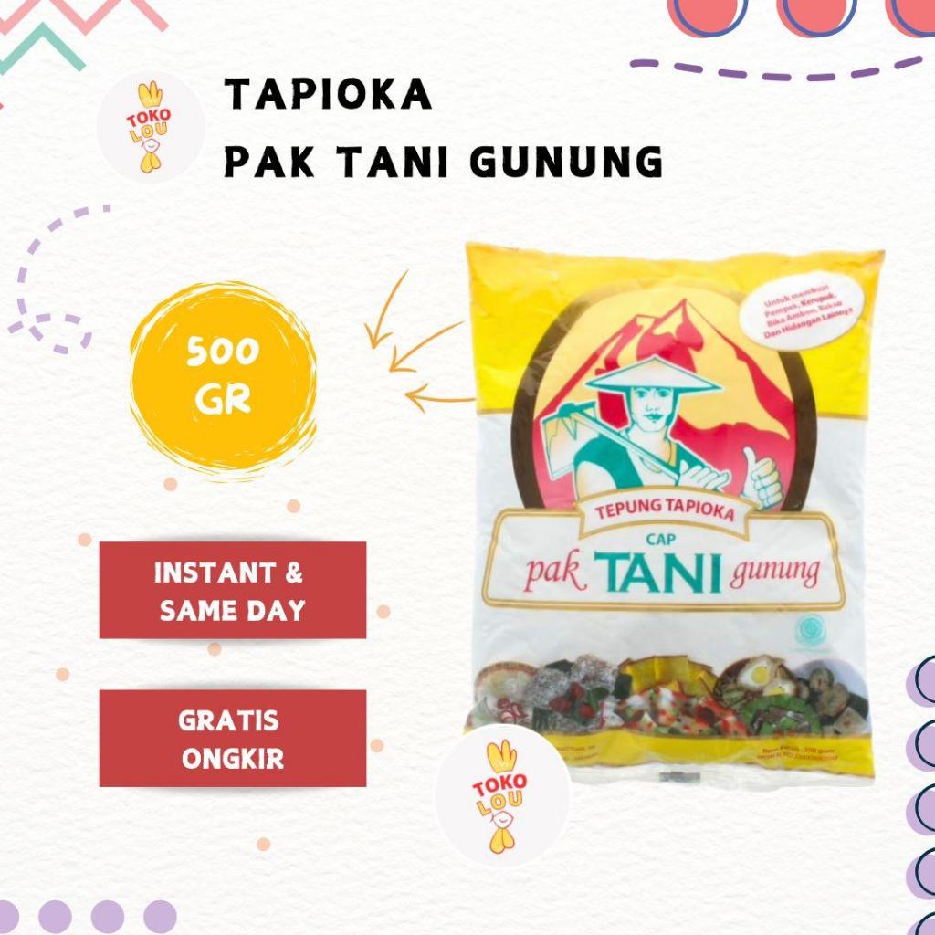 

CAP PAK TANI GUNUNG TEPUNG TAPIOKA 500GR