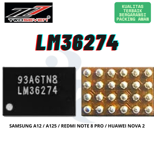 Ic Lampu / Light Samsung A12 / A125 / Note 8 Pro / Nova 2 / Lm36274 Kualitas Terbaik