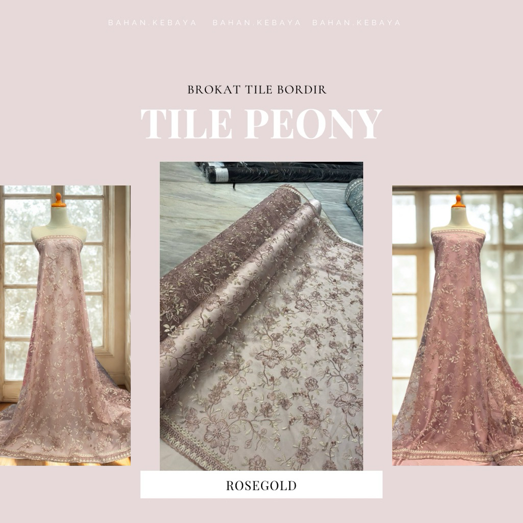 Bahan Kebaya Brukat Brokat Tile Tule Bordir Embroidery PEONY Two Tone 2 Warna Rosegold