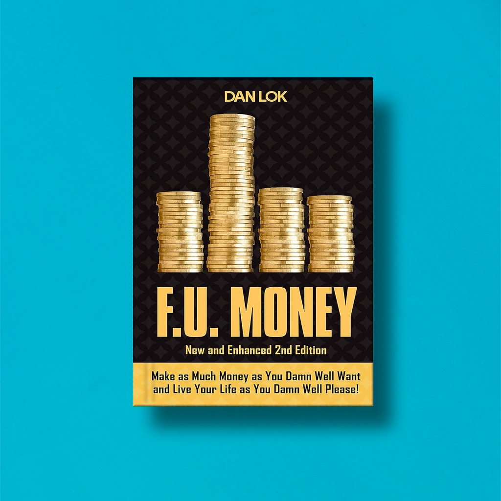 

(Eng) F U Money Make As Much Money by Dan Lok
