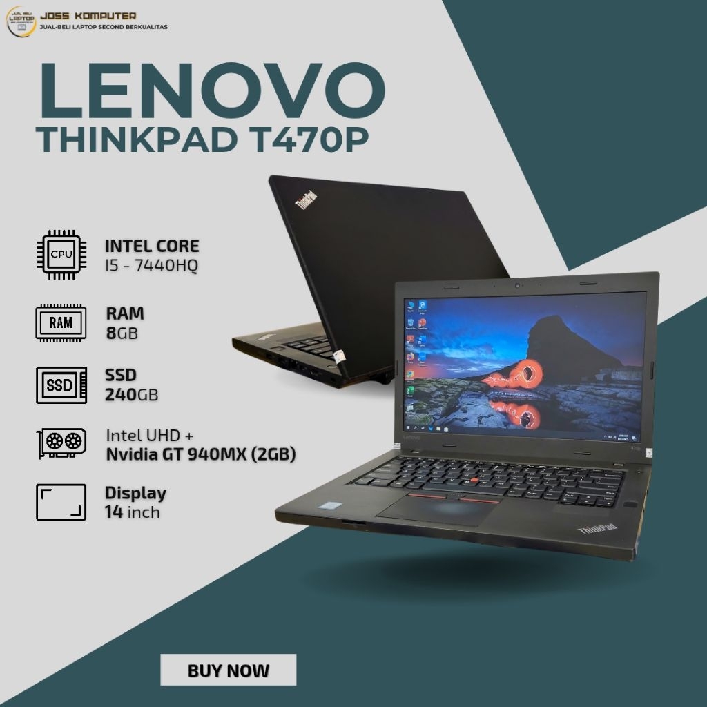 Lenovo Thinkpad T470P Intel Core i5-7440HQ / Ram 8GB / SSD 240GB / Nvidia 940Mx (2GB)