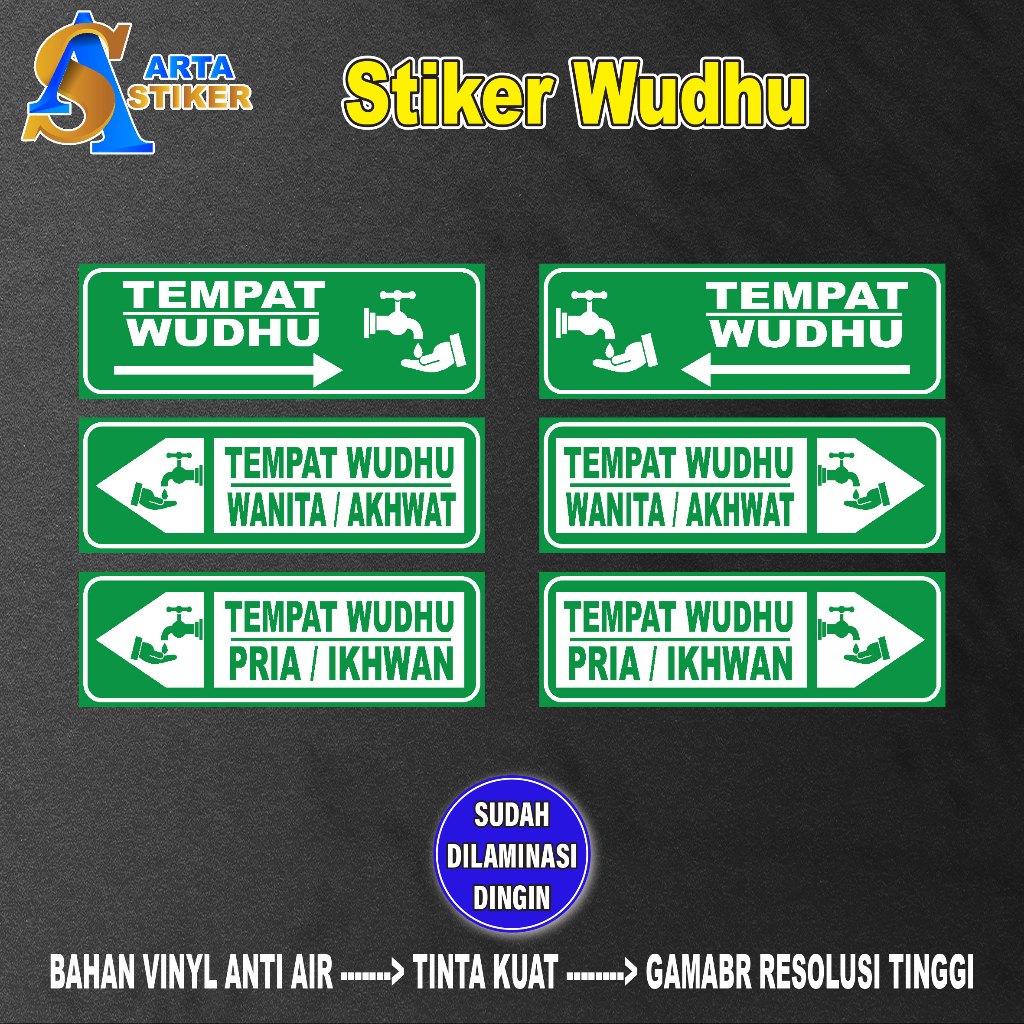 

034. STIKER PETUNJUK TEMPAT WUDHU / Bahan Vinyl + Laminasi Dingin