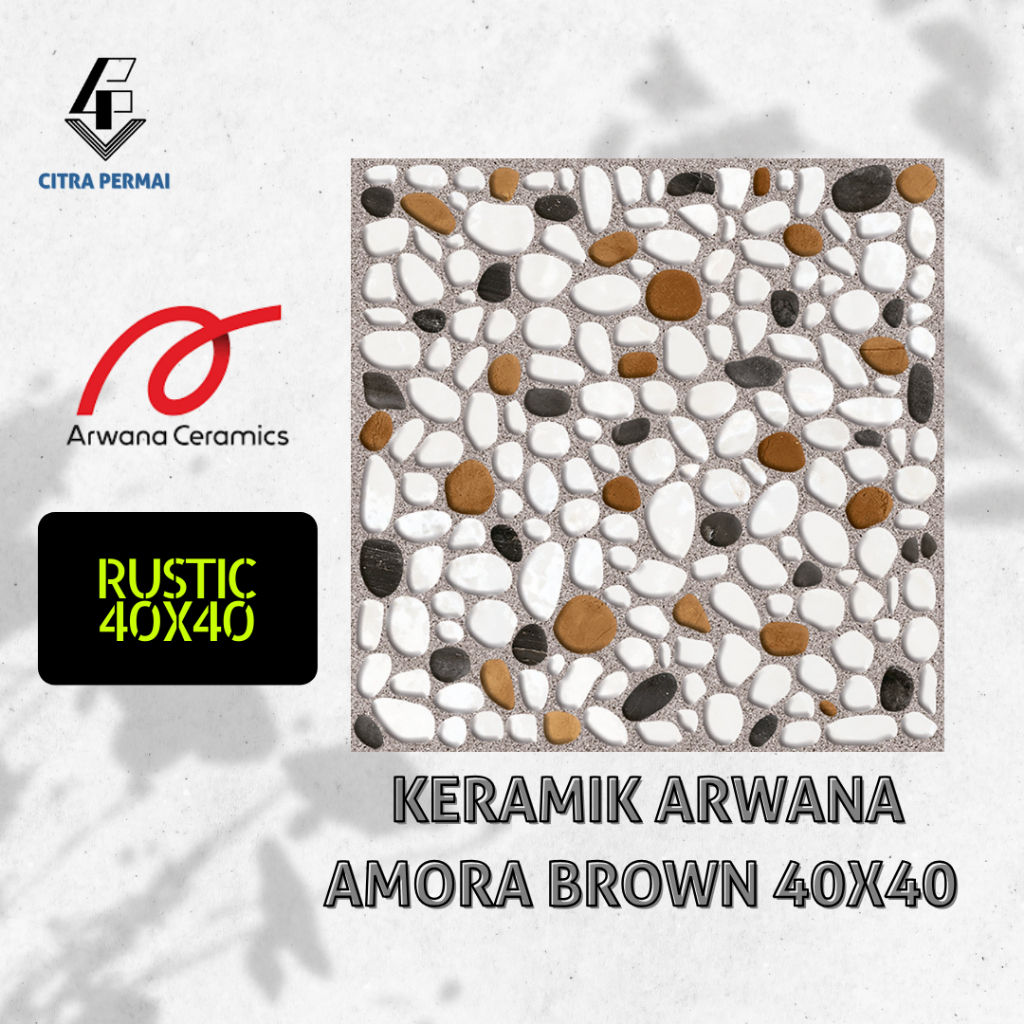 KERAMIK ARWANA AMORA BROWN 40X40 (RUSTIC KASAR) / KERAMIK RUMAH / KERAMIK MOTIF / KERAMIK BATU / KER