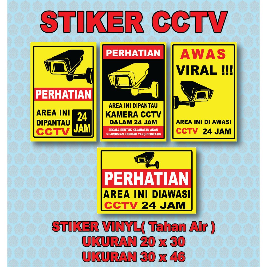 

044. STIKER CCTV / STIKER VINYL TAHAN AIR + LAMINASI DINGIN
