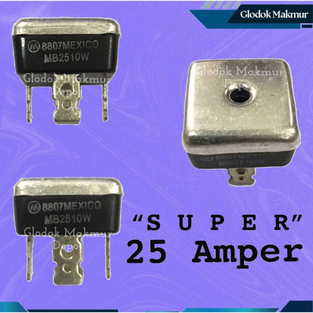 DIODA KIPROK 25A BRIDGE 25 AMPERE MEXICO