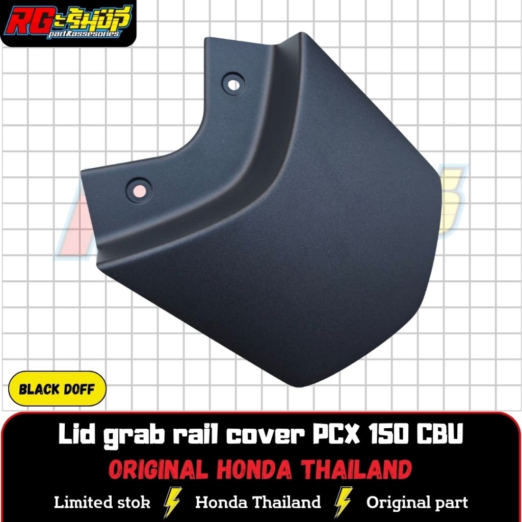 Tutup Cover Behel Belakang Lid Grab Rail Cover PCX CBU Led 2014 2015 2016 2017 Original Honda Thaila