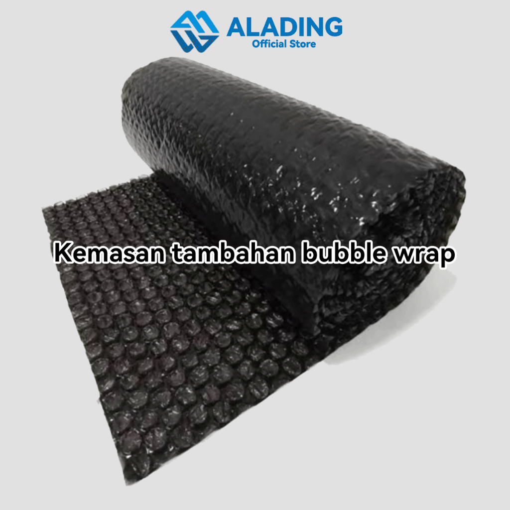 

Bubble Wraps Pembungkus bubble tambahan yang opsional, untuk memastikan pesanan Anda lebih aman.