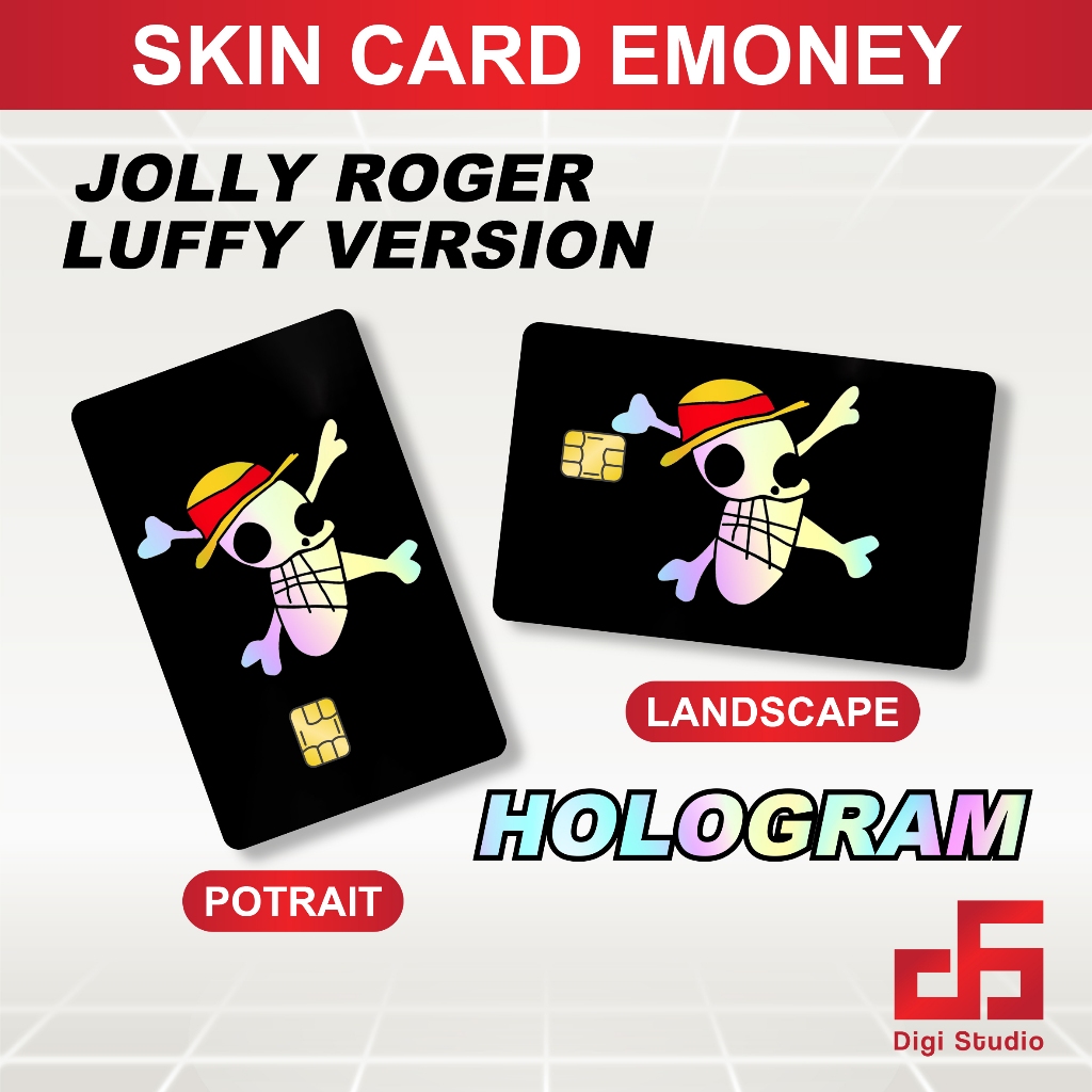 

Digi Studio - Skin Card Stiker HOLOGRAM Jolly Roger Luffy Version - Emoney / Flazz / ATM / Credit Card