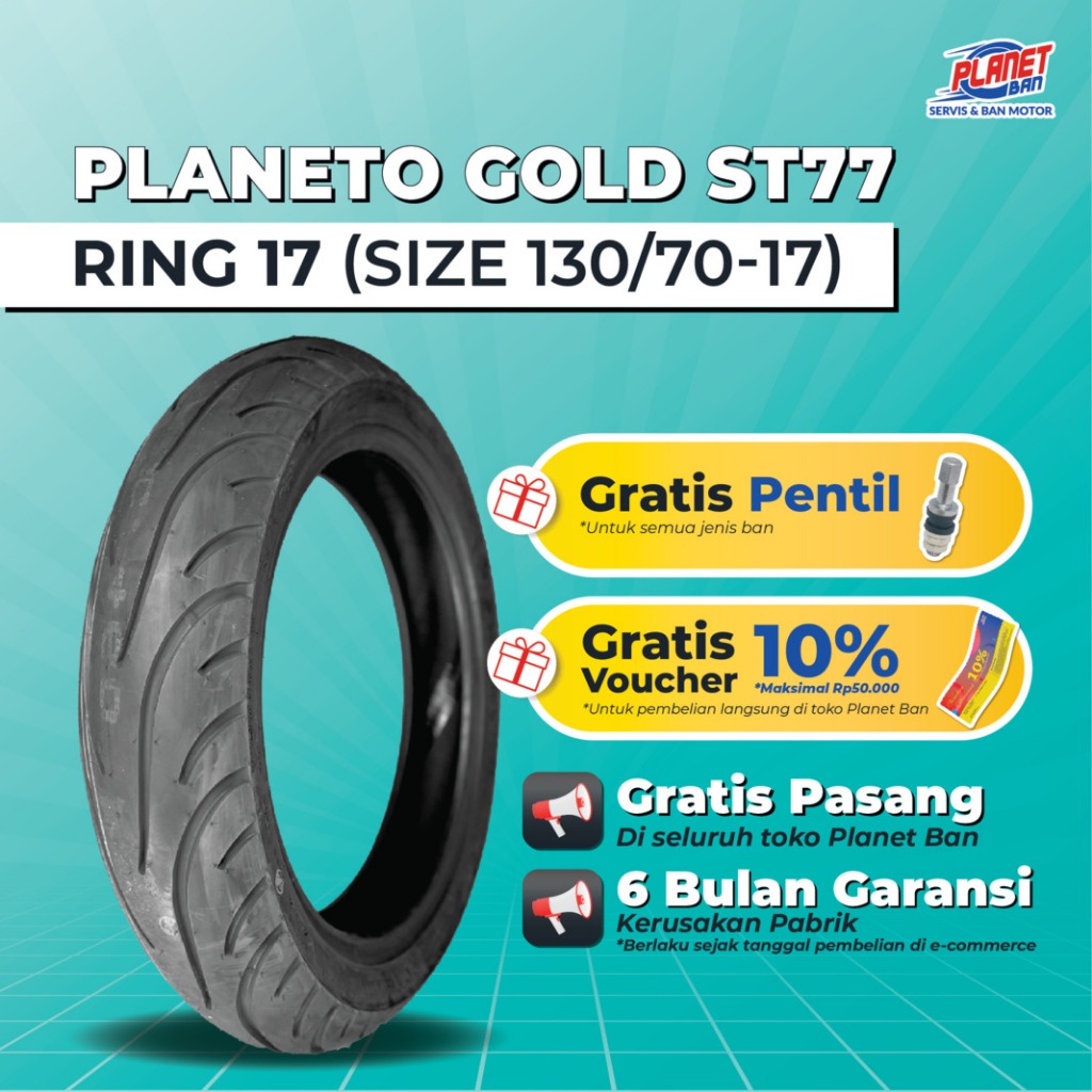 Ban Motor Ring 17 - 130/70 Planeto Gold ST77 (Ban Motor Xabre, R15, GSX-R150, GSX150R, New CBR150, C