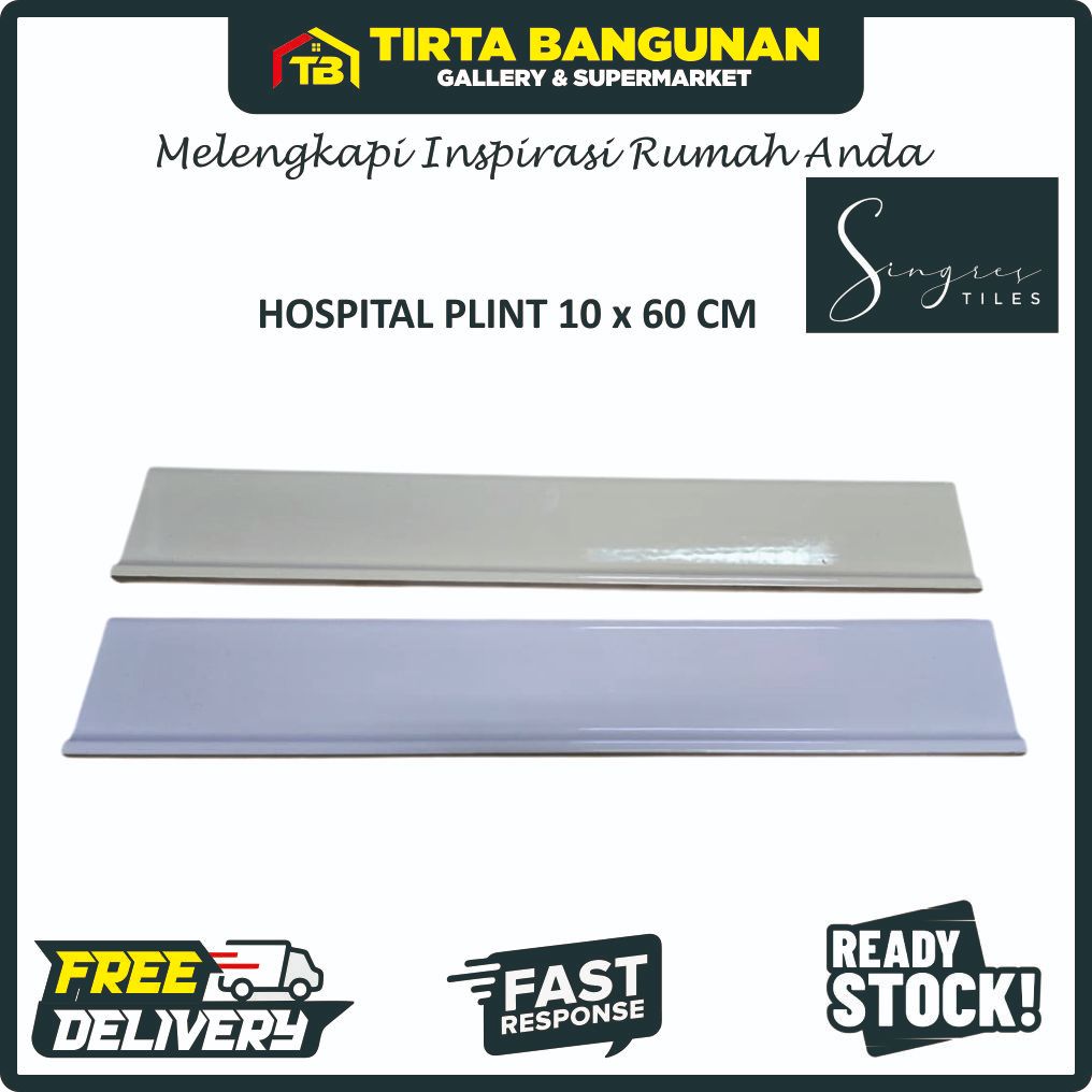 SINGRES HOSPITAL PLINT 10X60 CM LIS SKIRTING KERAMIK
