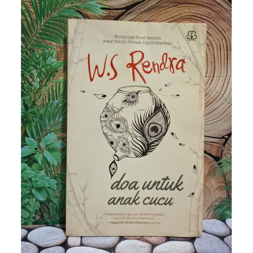 Doa Untuk Anak Cucu - W.s Rendra