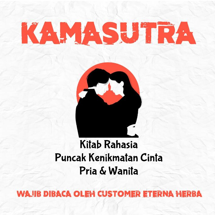 Kesehatan Kamasutra E buku Bonus Bukan Dalam Bentuk Produk - Healsman Obat Kuat Pria Tahan Lama Madu