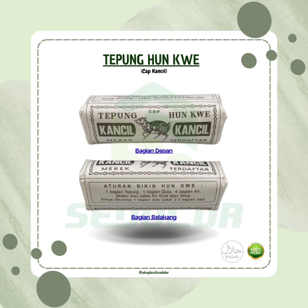 

TEPUNG HUN KWEE/TEPUNG KANCIL/HUN KWEE MERK KANCIL