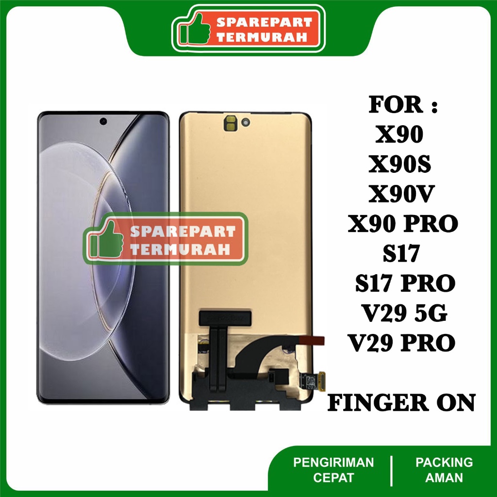 LCD For Vivo X90 - X90s - X90 Pro - S17 Pro - V29 5G - V29 Pro OLED