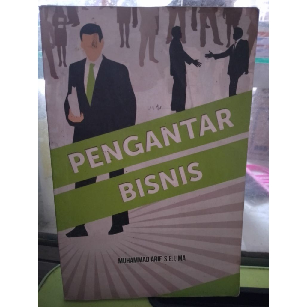 PENGANTAR BISNIS OLEH MUHAMMAD ARIF
