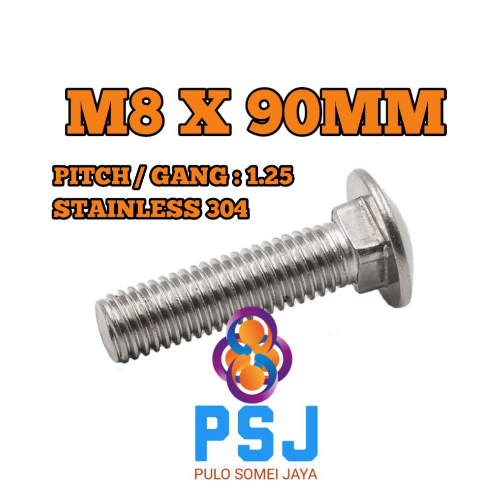 Baut CB Stainless 304 M8 x 90 / Carriage Bolt / Baut Payung