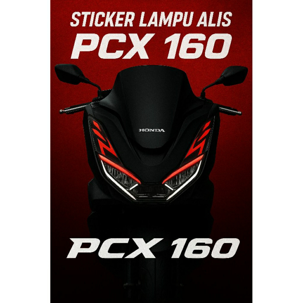 Stiker variasi lampu Alis depan PCX 160 new stiker lampu pcx 2021-2024
