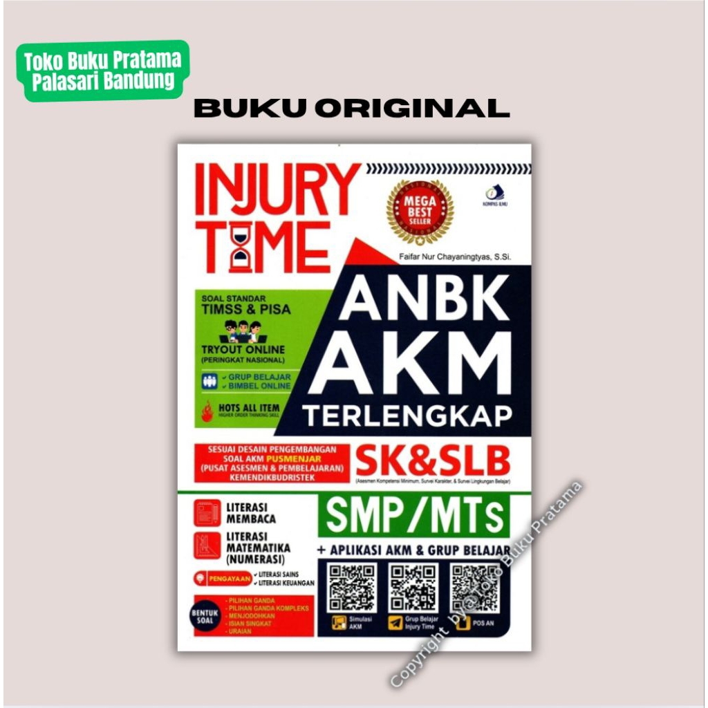 Buku AKM SMP/MTS Injury Time ANBK AKM SMP/MTS Literasi & Numerasi - ORI