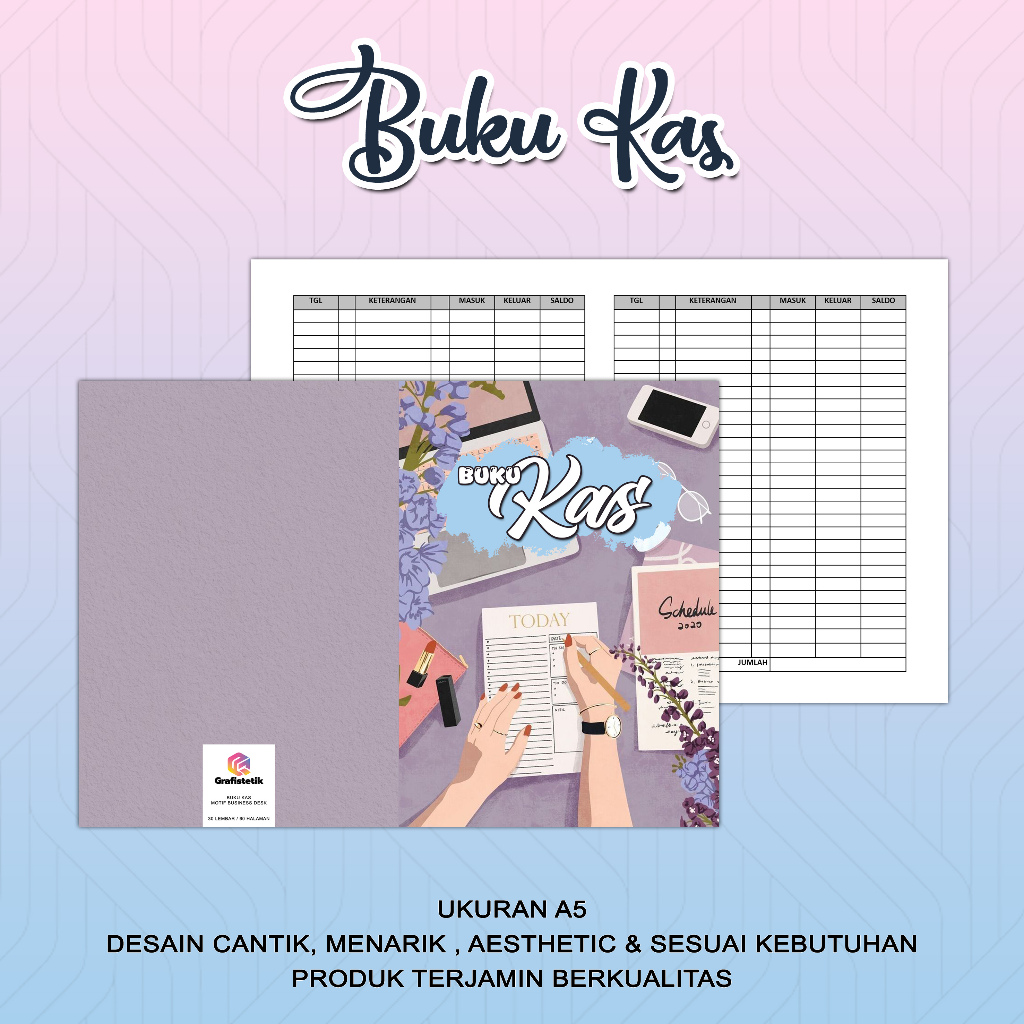 

BUKU KAS MOTIF BUSSINES DESK BY GRAFISTETIK