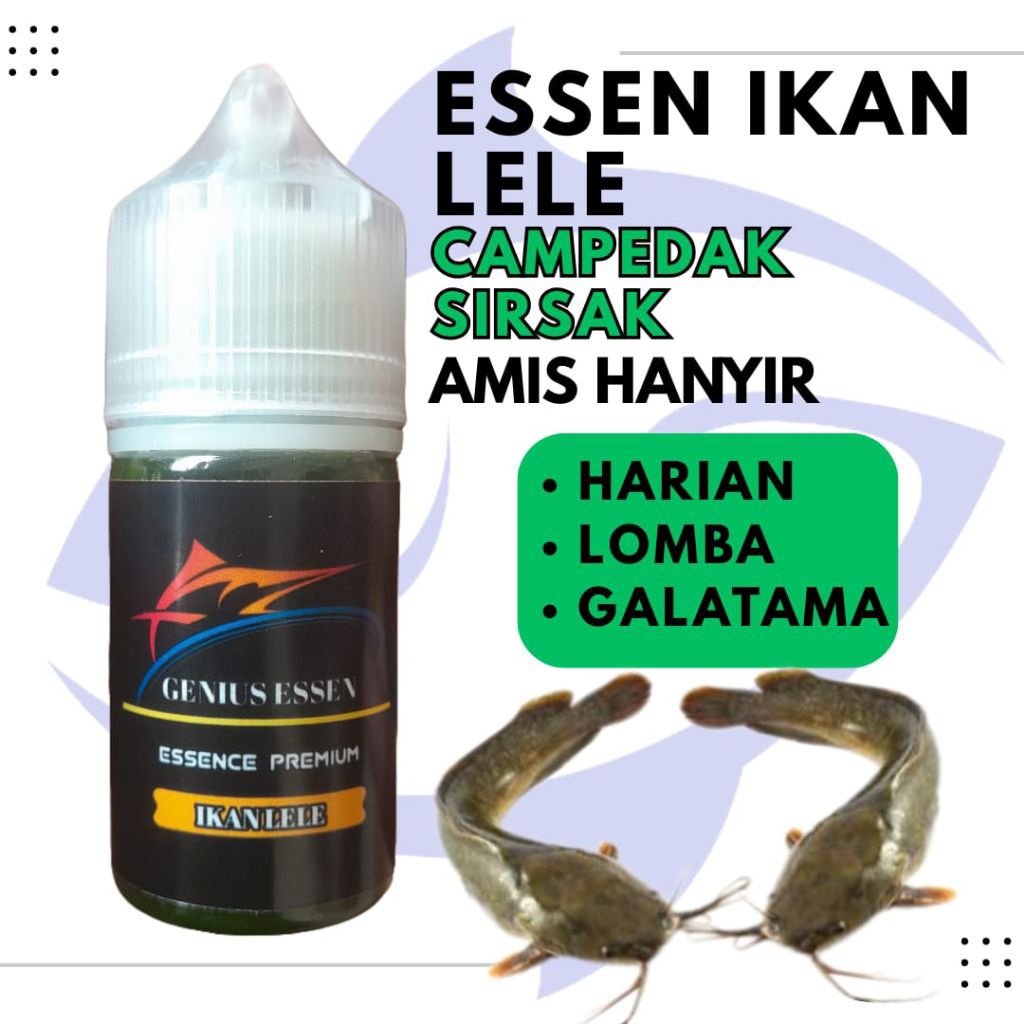 ESSEN IKAN LELE CAMPEDAK SIRSAK  essen ikan lele harian essen ikan lele lomba essen ikan lele galata