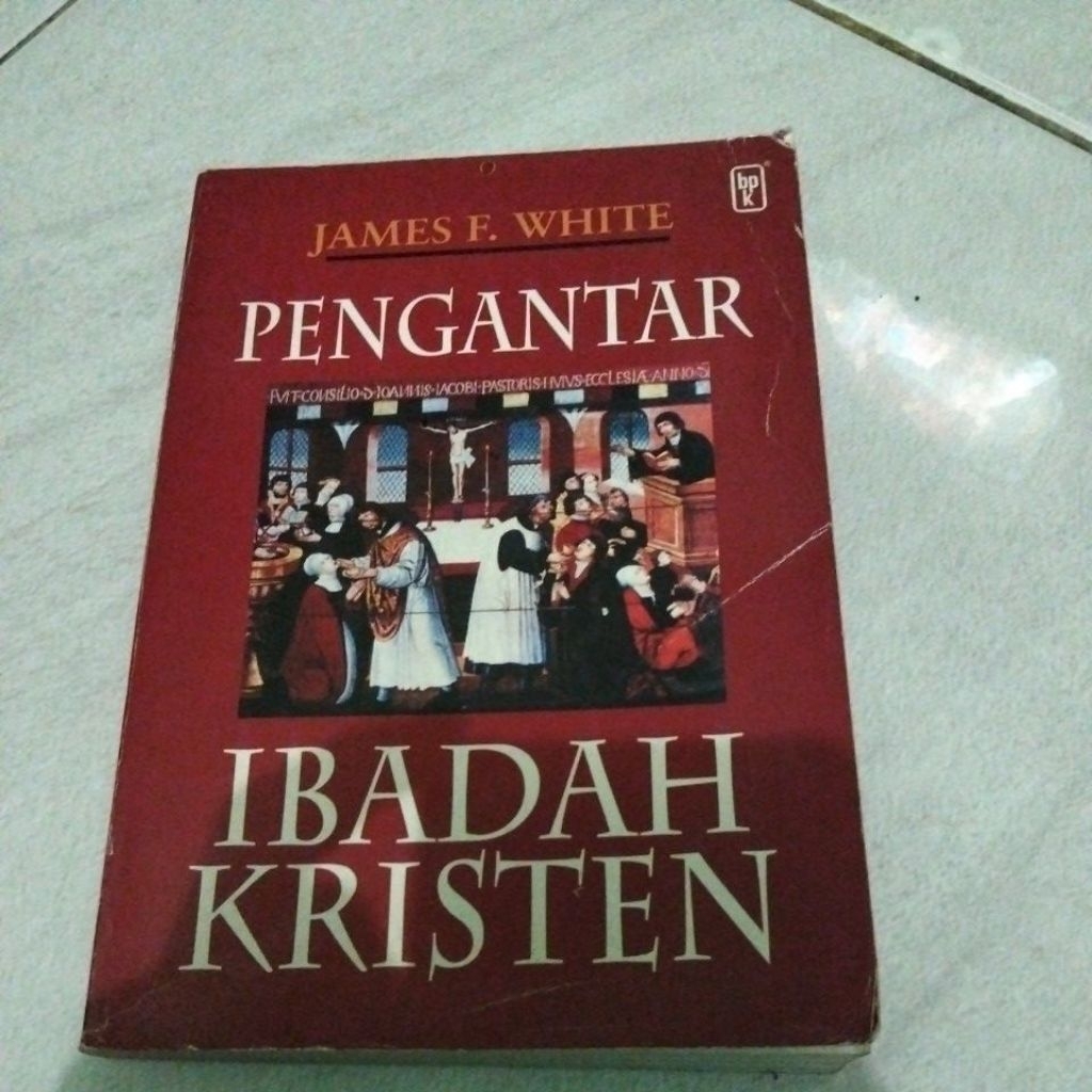 James f. white pengantar ibadah kristen