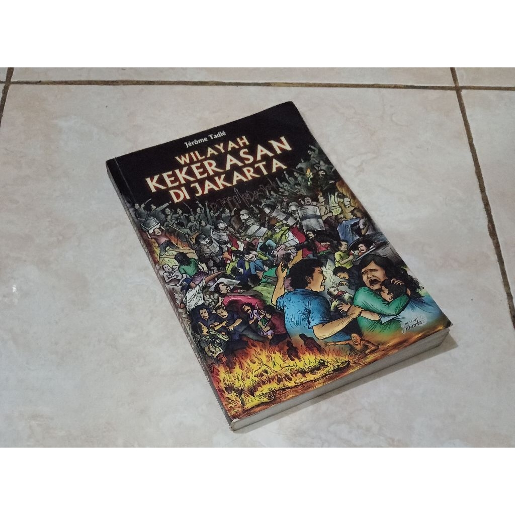 WILAYAH KEKERASAN DI JAKARTA