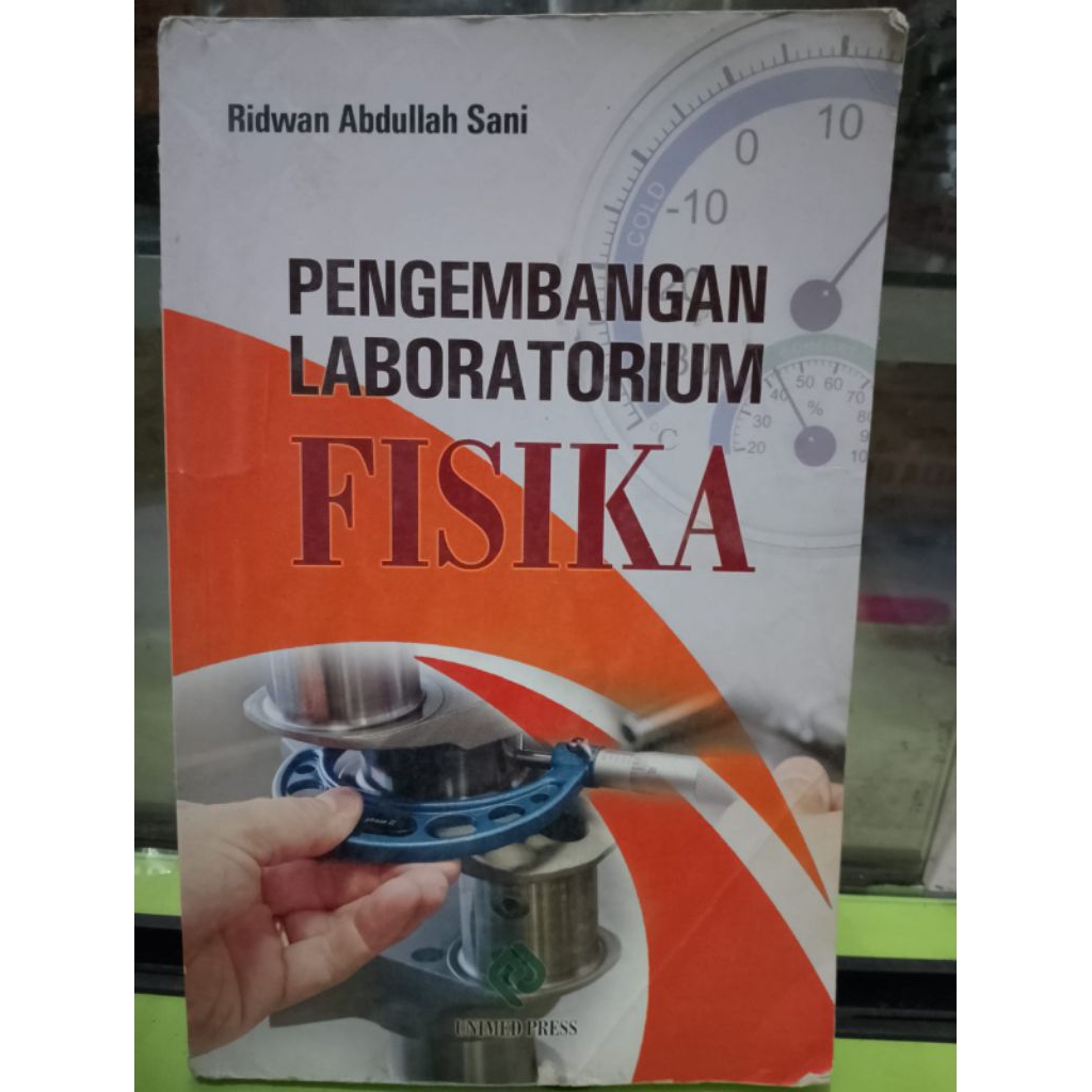 PENGEMBANGAN LABORATORIUM FISIKA OLEH RIDWAN ABDULLAH SANI