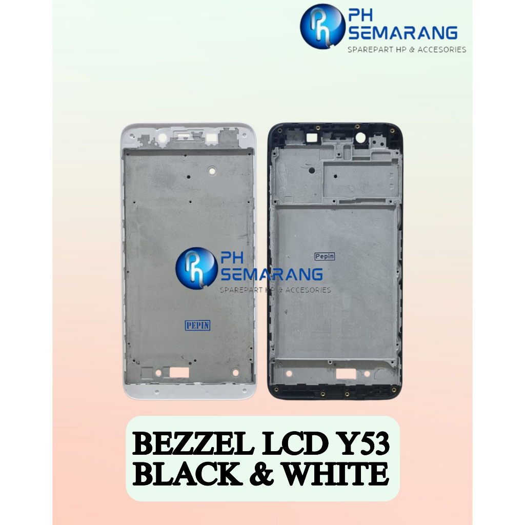 PH Semarang Sparepart HP & Accessories Bezzel Lcd / Tatakan Lcd Vivo Y53