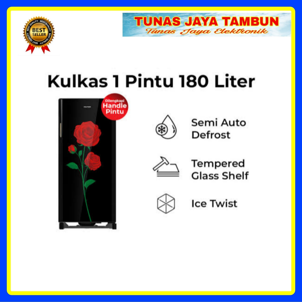 KULKAS POLYTRON PRA 18 CRX / KULKAS POLYTRON PRA 18 DRX / KULKAS POLYTRON 1 PINTU 180 LITER