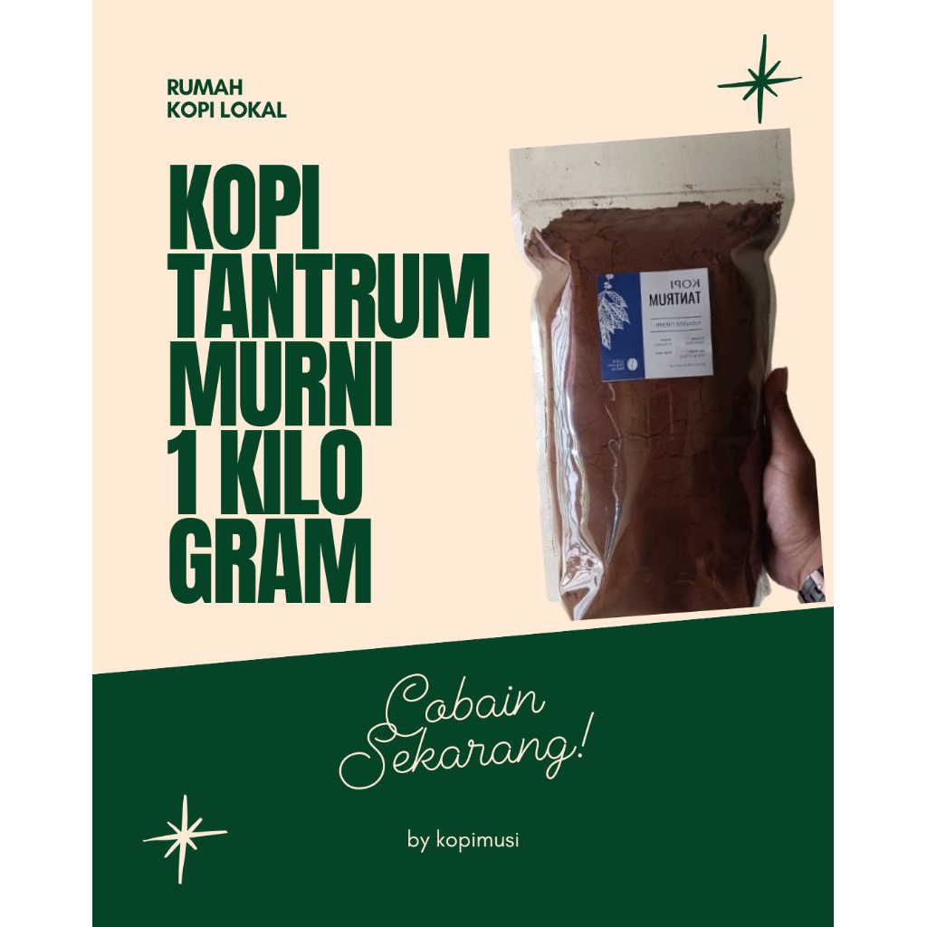 

KOPI ROBUSTA MURNI TANTRUM 1KG