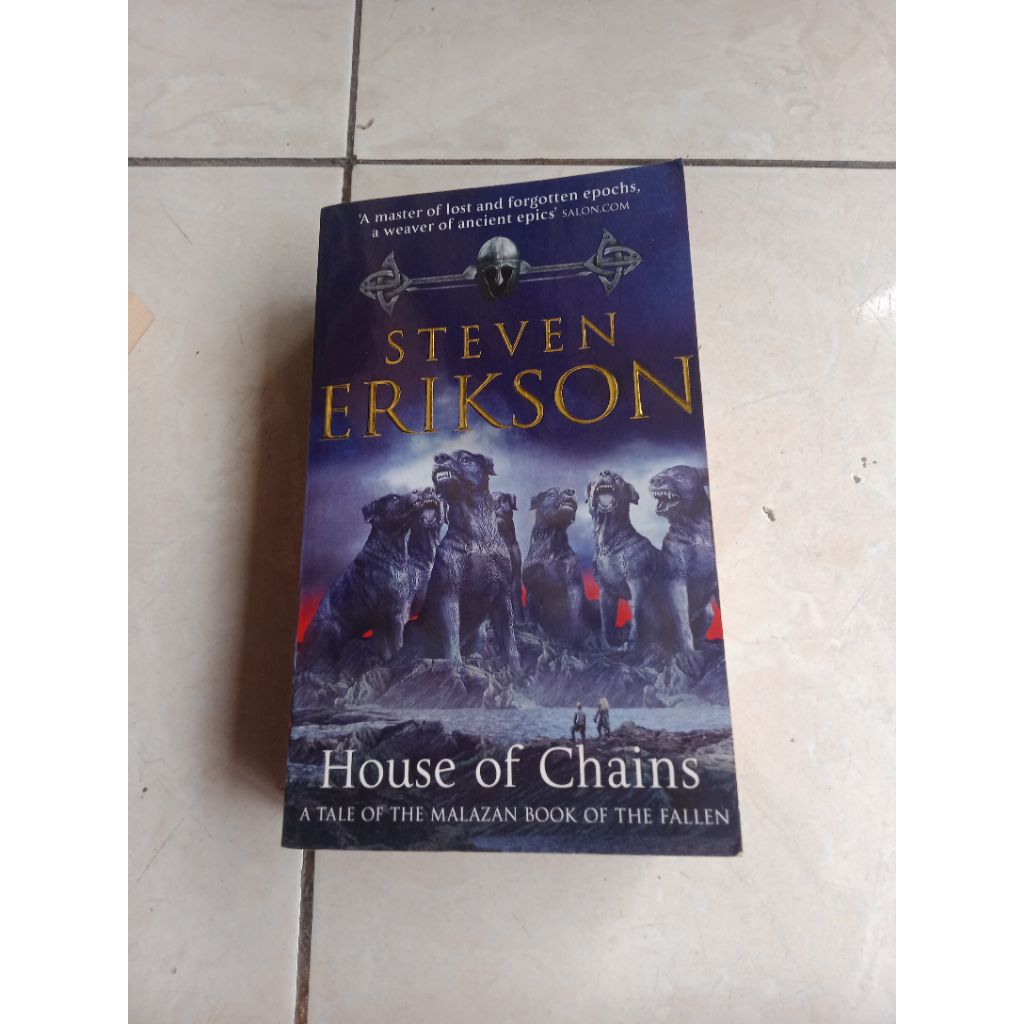 buku house of chains - Steven erikson