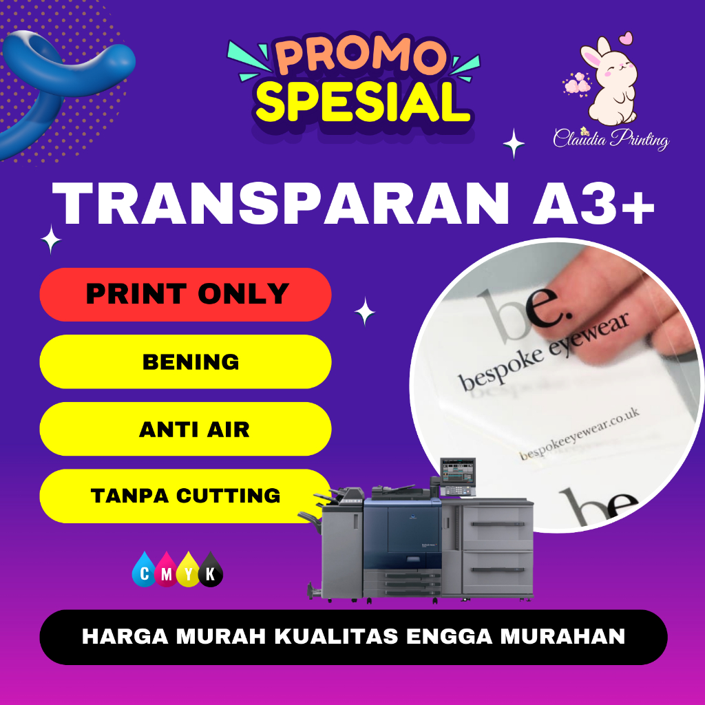 

PRINT ONLY / Sticker Transparent A3+, Stiker Label Bening Transparan Murah Tangerang
