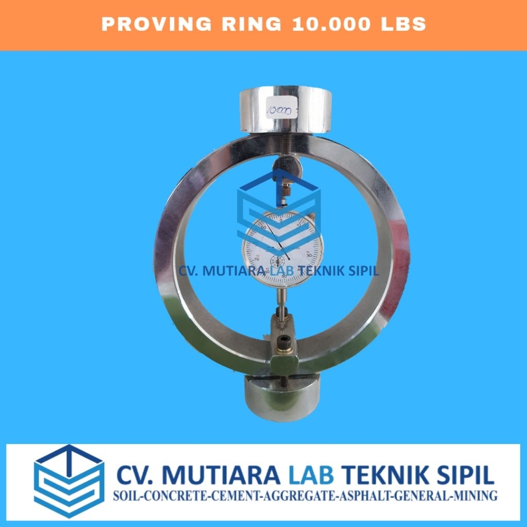 PROVING RING 10000 LBS / TEKNIK SIPIL / LABORATORIUN TEKNIK SIPIL