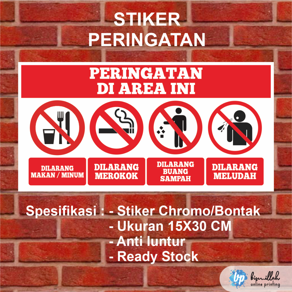 

Stiker dilarang makan minum dilarang meludah dilarang buang sampah